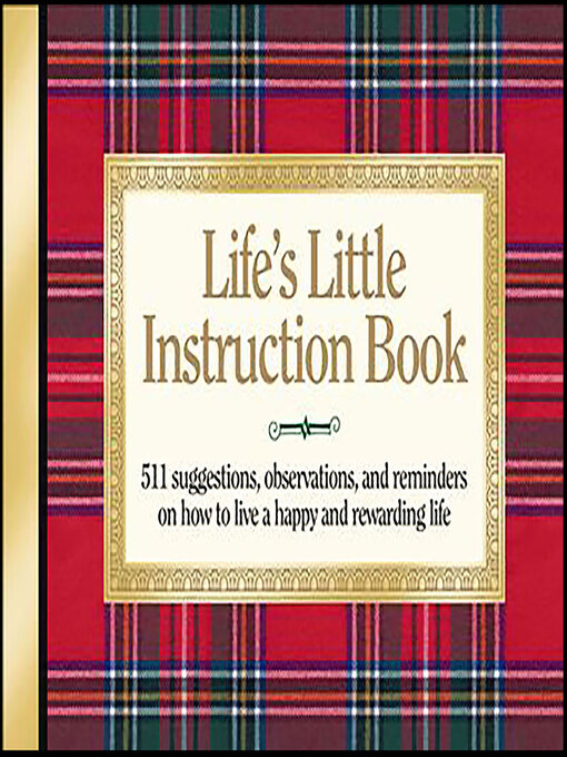 Title details for Life's Little Instruction Book by H. Jackson Brown - Available